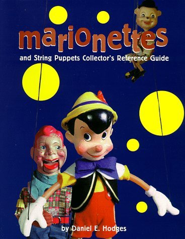 Daniel E. Hodges/Marionettes & String Puppets